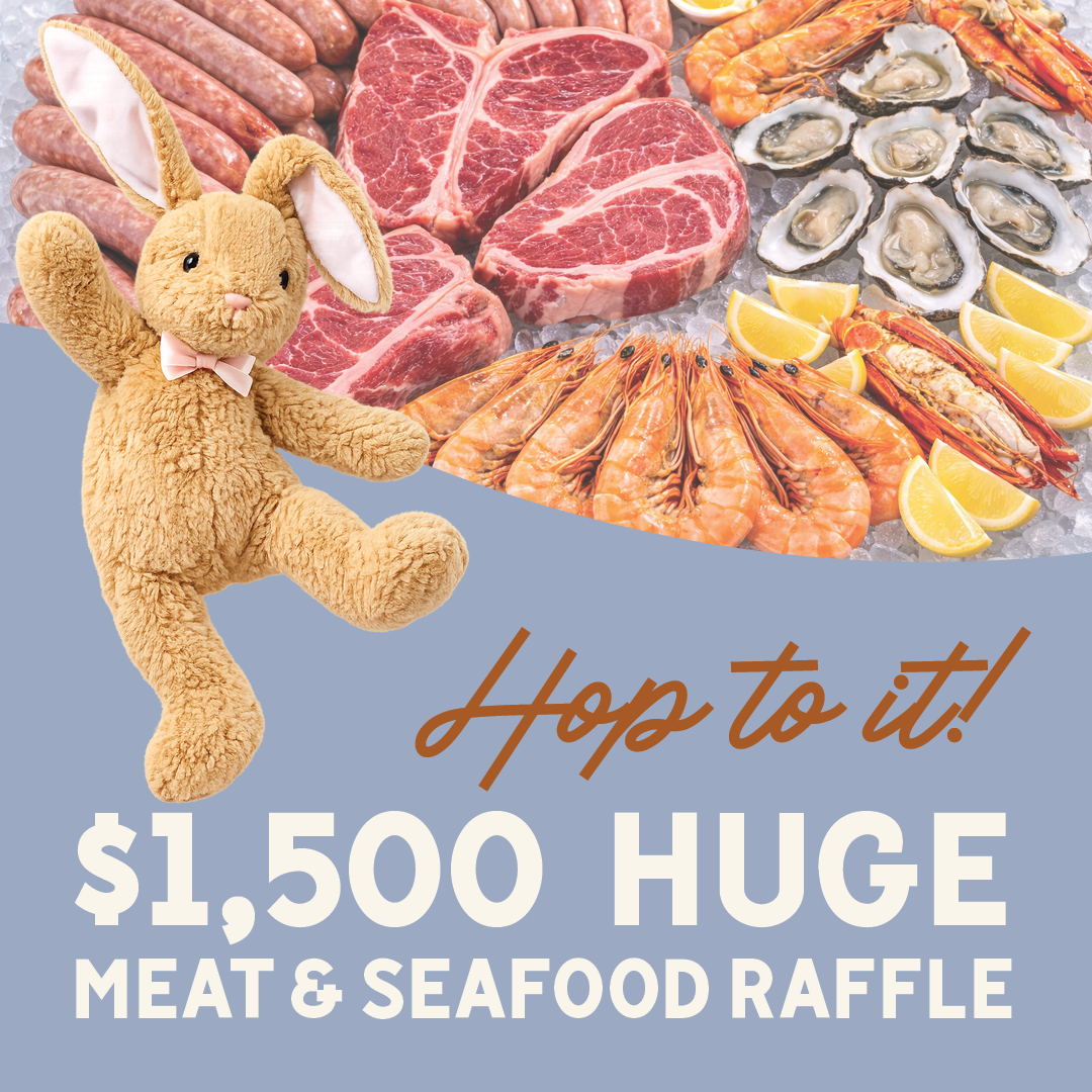EASTER MEAT & SEAFOOD RAFFLE