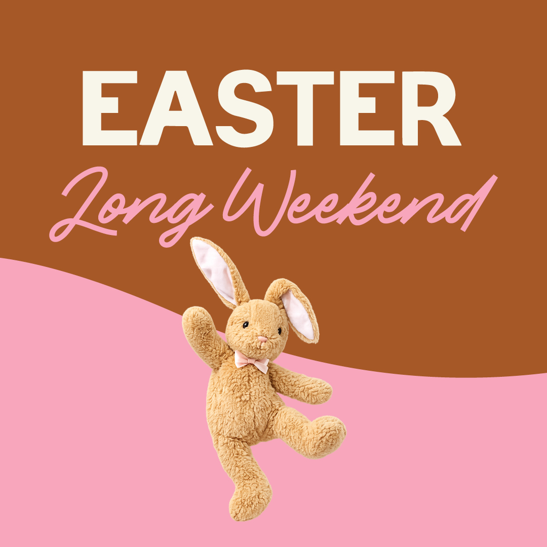 EASTER LONG WEEKEND