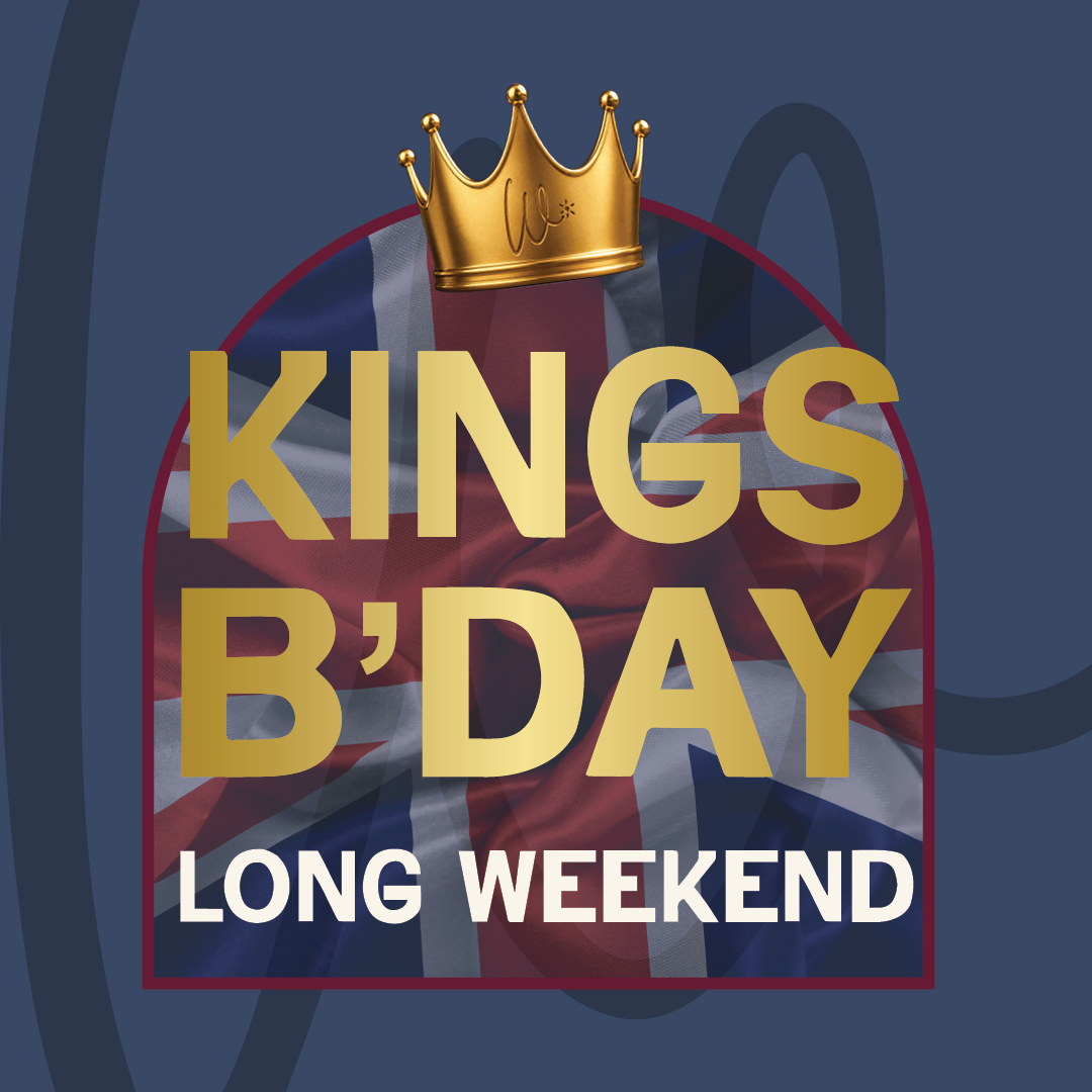 King’s Birthday Long Weekend